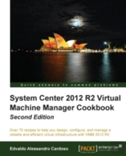 Bertrand.pt - System Center 2012 R2 Virtual Machine Manager Cookbook (Update)