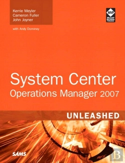 Bertrand.pt - System Center Operations Manager 2007 Unleashed