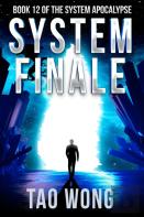 System Finale