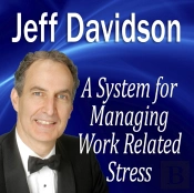 System For Managing Work Related Stress