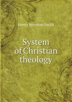 Bertrand.pt - System Of Christian Theology