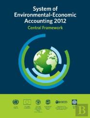 System Of Environmental-Economic Accounting 2012