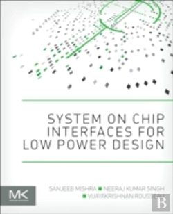 Bertrand.pt - System On Chip Interfaces For Low Power Design