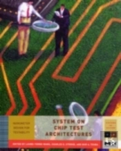 System-On-Chip Test Architectures