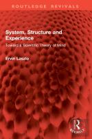 System, Structure And Experience