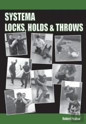 Systema Locks, Holds & Throws
