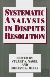 Systematic Analysis In Dispute Resolution