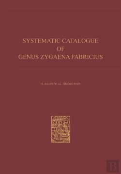 Bertrand.pt - Systematic Catalogue Of The Genus Zygaena Fabricius (Lepidoptera: Zygaenidae) / Ein Systematischer Katalog Der Gattung Zygaena Fabricius (Lepidoptera: Zygaenidae)