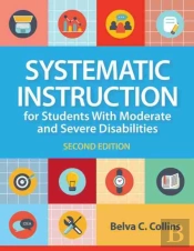 Systematic Instruction For Students With Moderate And Severe Disabilities