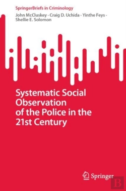 Bertrand.pt - Systematic Social Observation Of The Police In The 21st Century