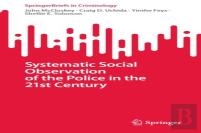 Systematic Social Observation Of The Police In The 21st Century