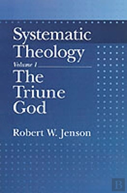 Bertrand.pt - Systematic Theology: Volume 1: The Triune God