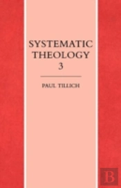 Systematic Theology Volume 3