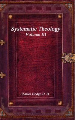Bertrand.pt - Systematic Theology Volume Iii