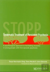 Systematic Treatment Of Persistent Psychosis (Stopp)