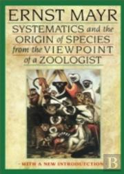 Systematics And The Origin Of Species From The Viewpoint Of A Zoologist