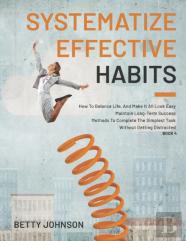 Systematize Effective Habits
