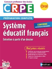 Systeme Educatif Francais - Oral 2017 (Preparationcomplete) - Concours Professeur Des Ecoles