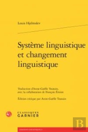 Système Linguistique Et Changement Linguistique