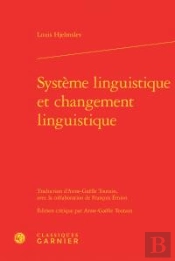 Système Linguistique Et Changement Linguistique