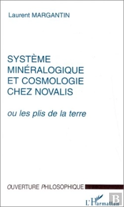 Bertrand.pt - Système Minéralogique Et Cosmologie Chez Novalis