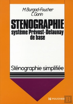 Bertrand.pt - Systeme Prevost-Delaunay De Base ; Stenographie Simplifiee