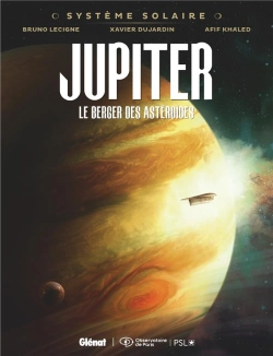 Bertrand.pt - Système Solaire Tome 2 : Jupiter, Le Berger Des Astéroïdes