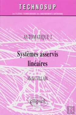 Bertrand.pt - Systèmes Asservis Linéaires - Automatique 2 - Niveau B