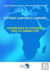 Systèmes Comptables Comparés Ohada -Ifrs