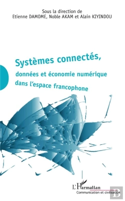 Bertrand.pt - Systèmes Connectés, Données Et Économie Numérique Dans L'Espace Francophone
