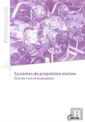 Systèmes De Propulsion Marine - État De L'Art Et Évaluation