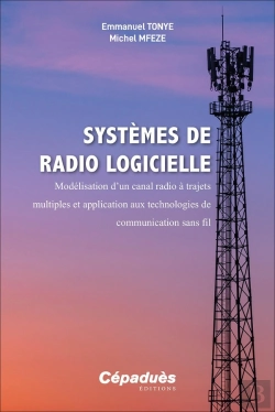 Bertrand.pt - Systèmes De Radio Logicielle : Modélisation D'Un Canal Radio À Trajets Multiples Et Application Aux Technologies De Communication Sans Fil