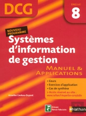 Systèmes D'Information De Gestion ; Dcg Épreuve 8 ; Élève (Édition 2007)