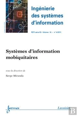 Bertrand.pt - Systemes D'Information Mobiquitaires Ingenierie Des Systemes D'Information Rsti Serie Isi Volume 16