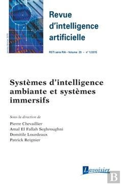 Bertrand.pt - Systemes D'Intelligence Ambiante Et Systemes Immersifs (Revue D'Intelligence Artificielle Rsti Serie