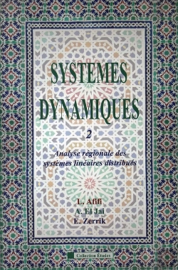 Bertrand.pt - Systèmes Dynamiques T.2 ; Analyse Régionale Des Systèmes Linéaires Distribués