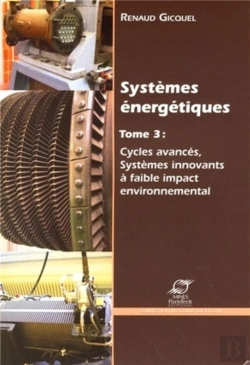 Bertrand.pt - Systemes Energetiques - T.3 : Cycles Avances,Systemes Innovants A Faible Impact Environnemental