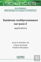 Systèmes Multiprocesseurs Sur Puce 2 : Applications