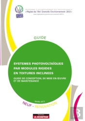 Systemes Photovoltaiques Par Modules Rigides En Toitures Inclinees - Guide Conception