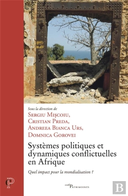 Bertrand.pt - Systemes Politiques Et Dynamiques Conflictuelles En Afrique