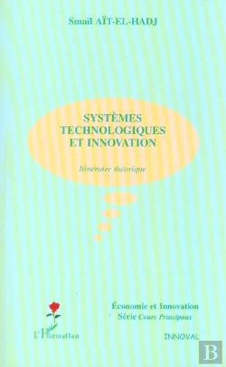 Bertrand.pt - Systemes Technologiques Et Innovation ; Itineraire Theorique