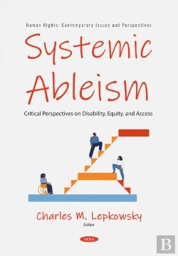 Bertrand.pt - Systemic Ableism: Critical Perspectives On Disability, Equity, And Access