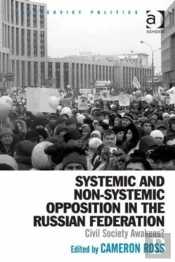 Systemic And Non-Systemic Opposition In The Russian Federation