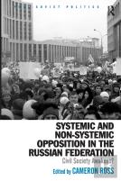 Systemic And Non-Systemic Opposition In The Russian Federation