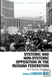 Systemic And Non-Systemic Opposition In The Russian Federation