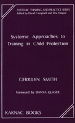 Bertrand.pt - Systemic Approaches To Training In Child Protection