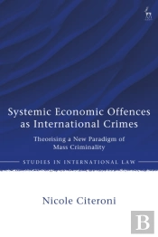 Systemic Economic Offences As International Crimes
