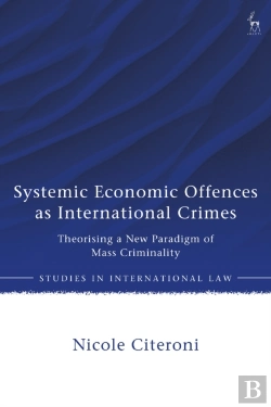 Bertrand.pt - Systemic Economic Offences As International Crimes