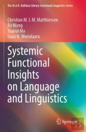 Systemic Functional Insights On Language And Linguistics