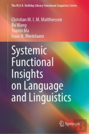 Systemic Functional Insights On Language And Linguistics